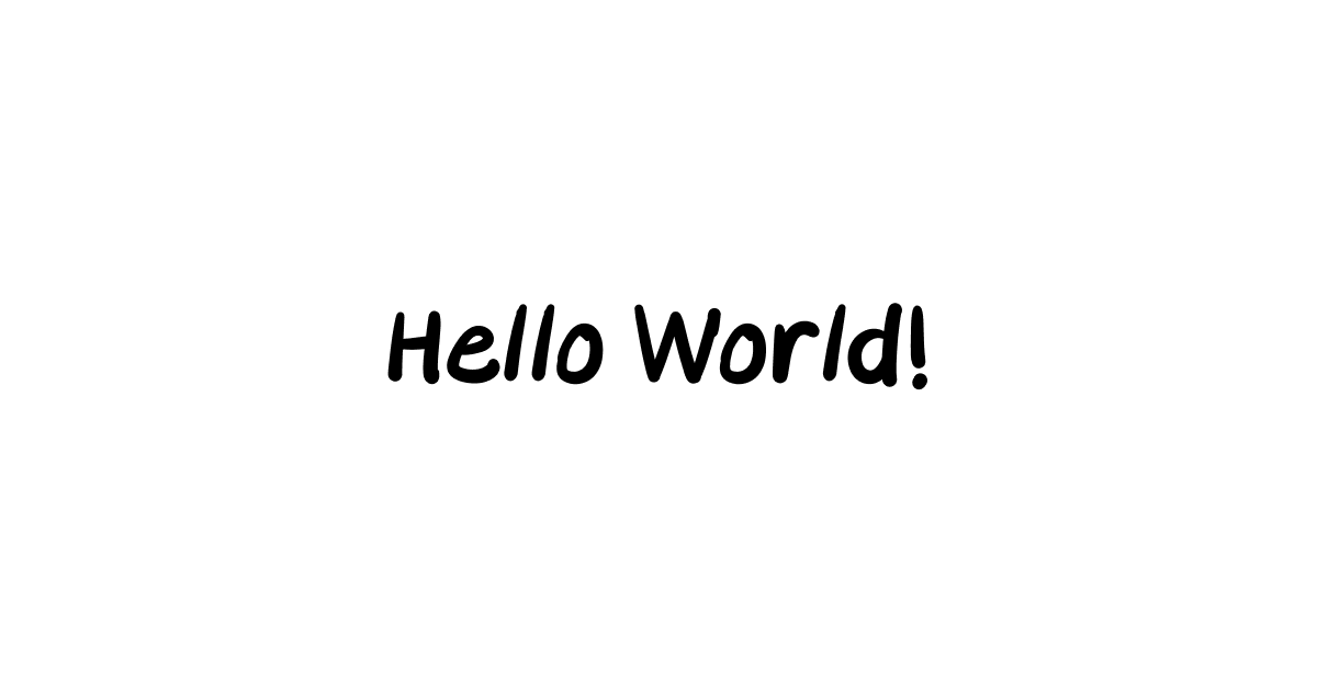 hello world in black handwritten text on a white background